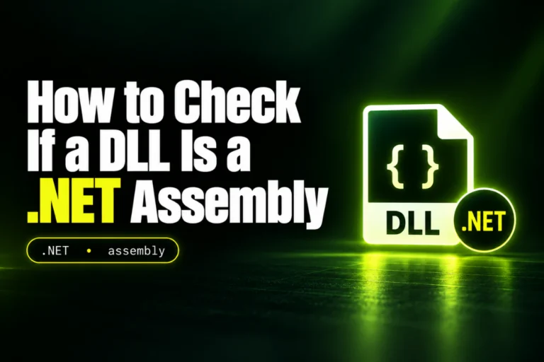 How to Check If a DLL Is a .NET Assembly — illustrated DLL guide thumbnail
